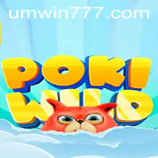 Exploring the Dynamic World of PokiWild: A Comprehensive Guide to UMWIN